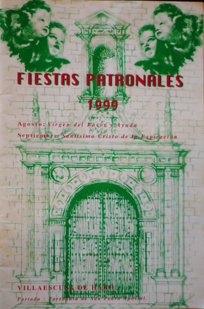 Fiestas patronales en honor a Nuestra Señora de Favor y Ayuda y el Santísimo Cristo de la Expiración 1999 Villaescusa de Haro